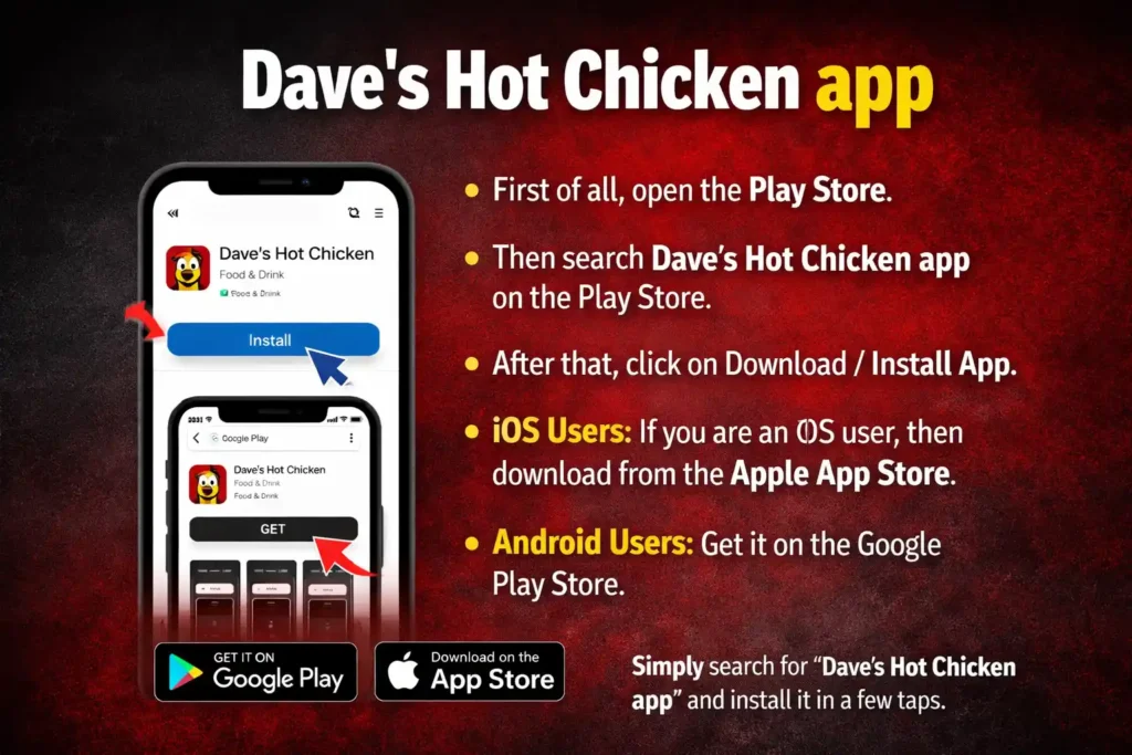 Dave’s Hot Chicken app download guide showing steps to install 